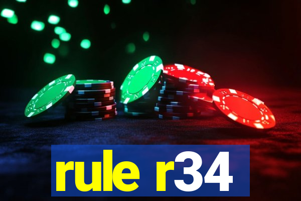 rule r34